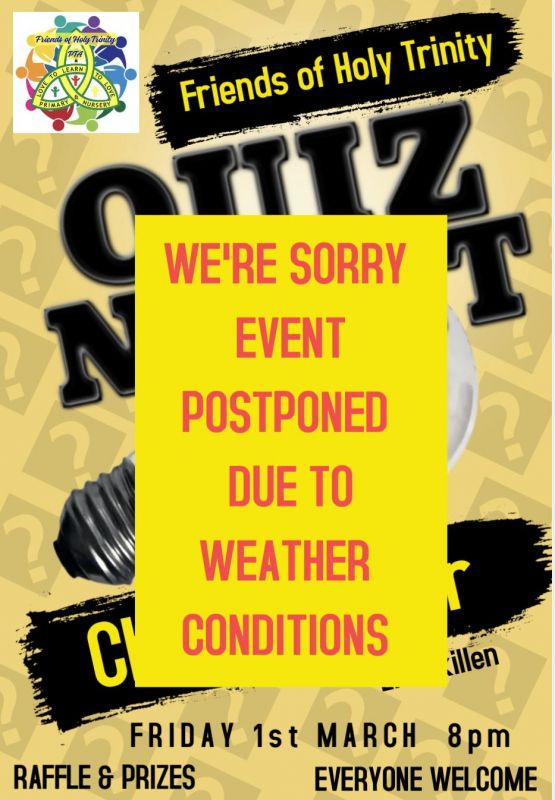 Holy Trinity Quiz Night Postponed due to weather conditions